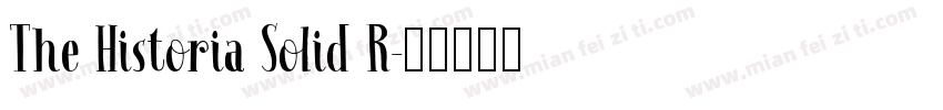 The Historia Solid R字体转换